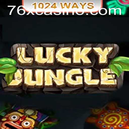 Unveiling the Thrills of LuckyJungle1024: A Deep Dive into the 76x Adventure