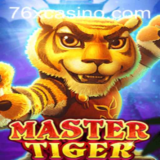 Exploring MasterTiger: The Innovative World of Strategy Gaming with 76x